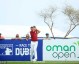 沙海鏖战记：阿曼公开赛首轮群雄逐鹿